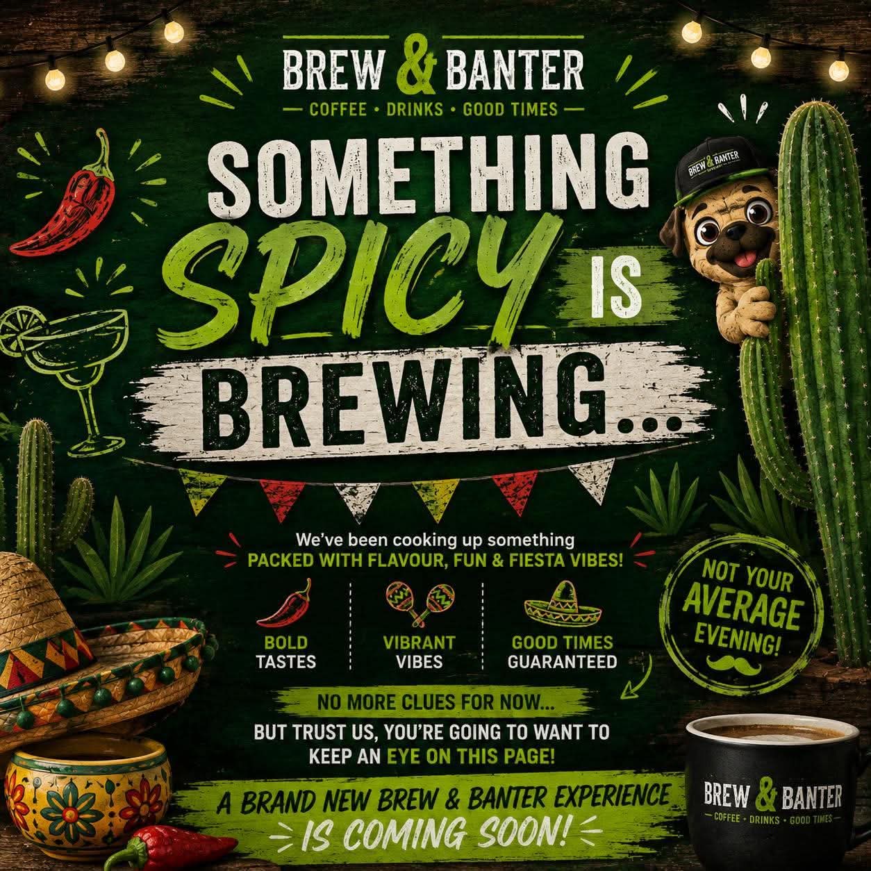 Something Spicy is Brewing — Brew & Banter